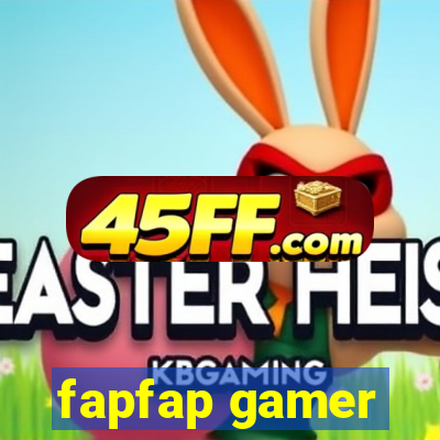 fapfap gamer